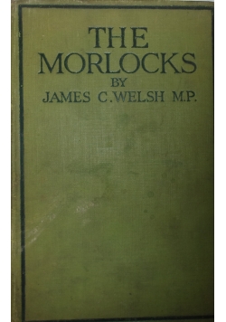 The Morlocks, 1924r.