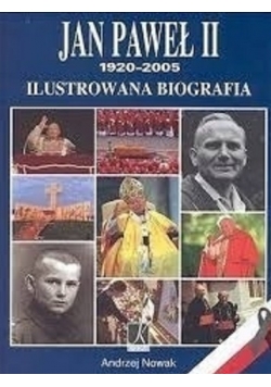 Jan Paweł II  ilustrowana biografia