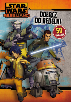 Star Wars Dołącz do Rebelii!