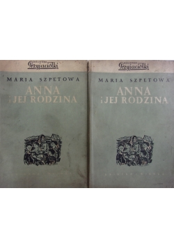 Anna i jej rodzina tom 1 i 2