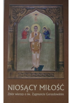 Niosący miłość