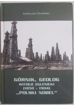 Górnik, geolog Witold Zglenicki