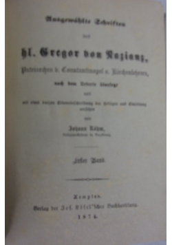 Ausgewahlte Schriften des hl. Gregor von Razianz. Tom I, 1874 r.