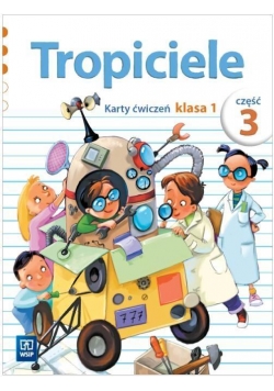 Tropiciele SP 1 Karty ćwiczeń cz.3 WSiP