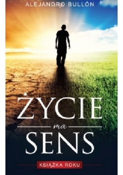 Życie ma sens