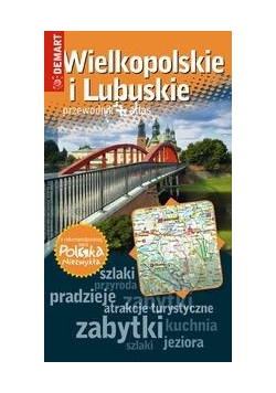 Polska Niezwykła. Wielkopolskie i Lubuskie w.2016