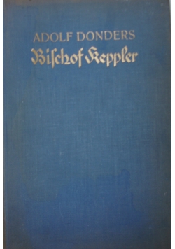 Bischof Keppler, 1935r.