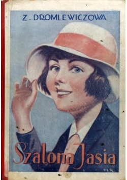 Szalona Jasia, 1933r