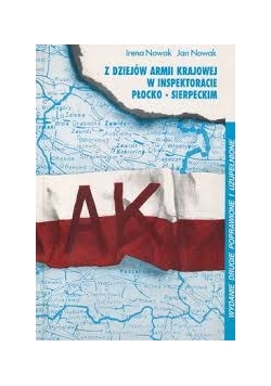 Z dziejów armii krajowej w inspektoracie płocko-sierpeckim