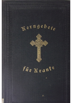 Kerngebete fur Kranke, 1894r.