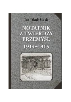 Notatnik z twierdzy Przemyśl 1914-1915