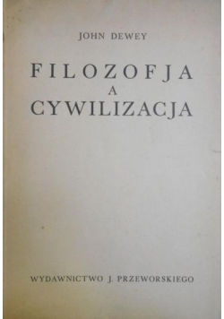 Filozofja a cywilizacja, 1938 r.