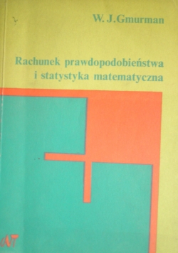 Rachunek prawdopodobieństwa i statystyka matematyczna