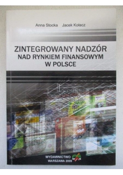 Zintegrowany nadzór nad rynkiem finansowym w Polsce