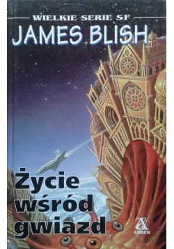 Życie wśród gwiazd