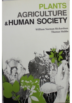 Plants Agriculture and Human Society
