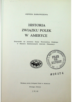 Historia Związku Polek w Ameryce reprint z 1938r