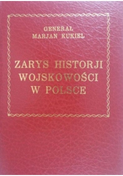 Zarys Historii Wojskowości W Polsce
