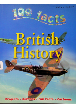 100 facts British History