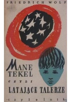Mane Tekel czyli Latające talerze