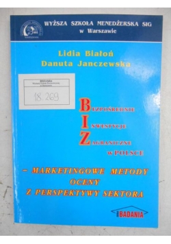 Bezpośrednie inwestycje zagraniczne w Polsce-marketingowe metody oceny z perspektywy sektora