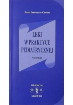 Leki w praktyce pediatrycznej
