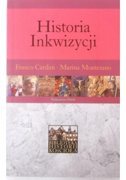 Cardini Franco, Montesano Marina - Historia Inkwizycji