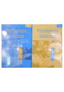 Psychologia kliniczna Tom I i II