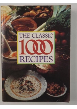 The Classic 1000 Recipes