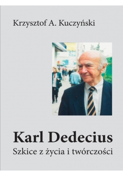 Karl Dedecius Szkice z życia i twórczości