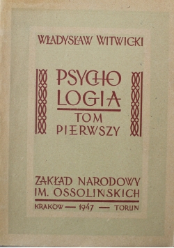 Psychologia Tom I 1947 r.