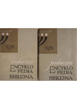 Podręczna encyklopedia biblijna, Tom I-II