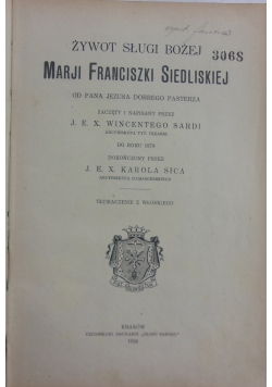 Żywot sługi bożej Marji Franciszki Siedliskiej, 1924 r.