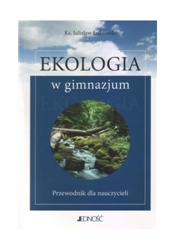 Ekologia w gimnazjum