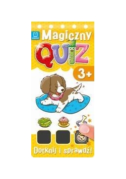 Magiczny quiz. Dotknij i sprawdź od 3 lat cz. 1