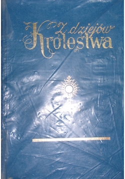 Z dziejów królestwa