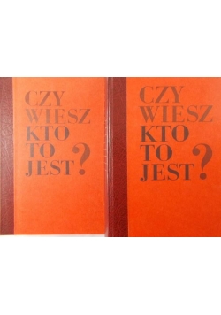 Czy wiesz kto to jest ?,Tom I i II