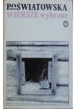 Wiersze wybrane Poświatowska Halina