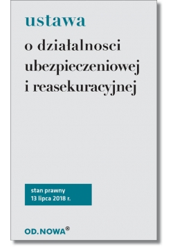 Ustawa o działalności ubezpieczeniowej i reasekuracyjnej
