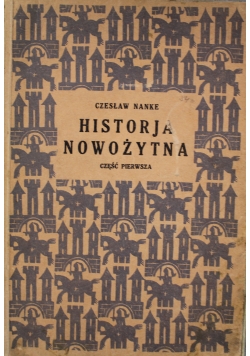 Historja Nowożytna Część pierwsza 1929 r.