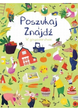 Poszukaj i znajdź - W gospodarstwie
