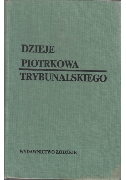 Dzieje Piotrkowa Trybunalskiego