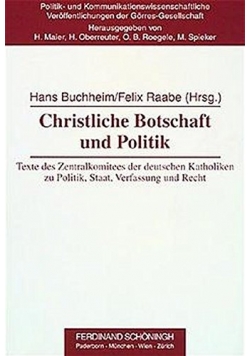 Christliche Botschaft und Politik
