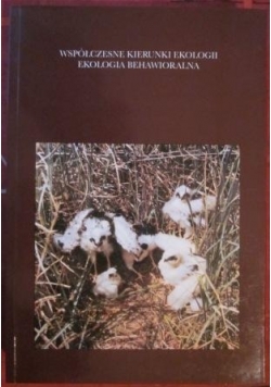 Współczesne kierunki ekologii, ekologia behawioralna