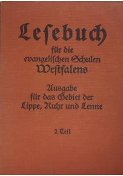 Lesebuch Fur Die Evangelischen Schulen Westfalens,1934R.