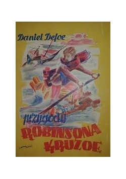 Przygody Robinsona Kruzoe, 1943r.