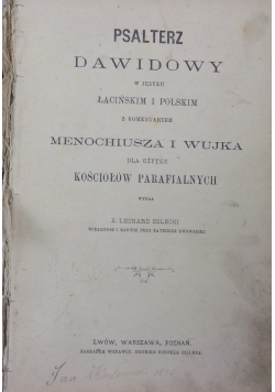 Psalterz Dawidowy w języku łacińskim i polskim ,1882 r.