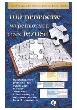 100 proroctw wypełnionych przez Jezusa