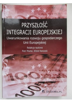Przyszłość integracji europejskiej