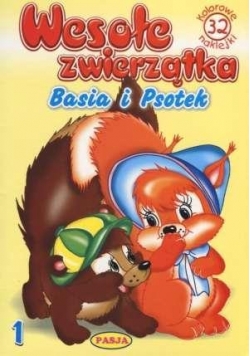 Wesołe zwierzątka Basia i Psotek